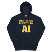 Written and Directed by AI Hoodie