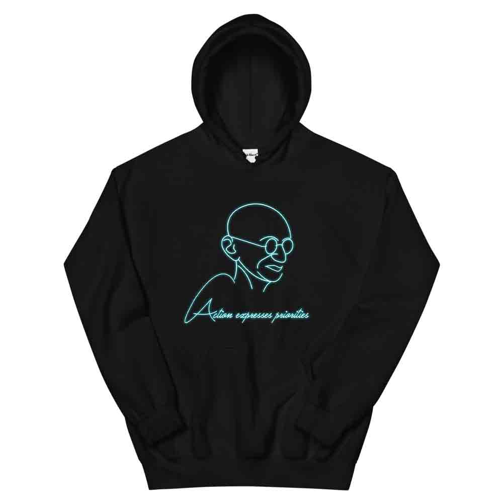 Action Expresses Priorities Hoodie