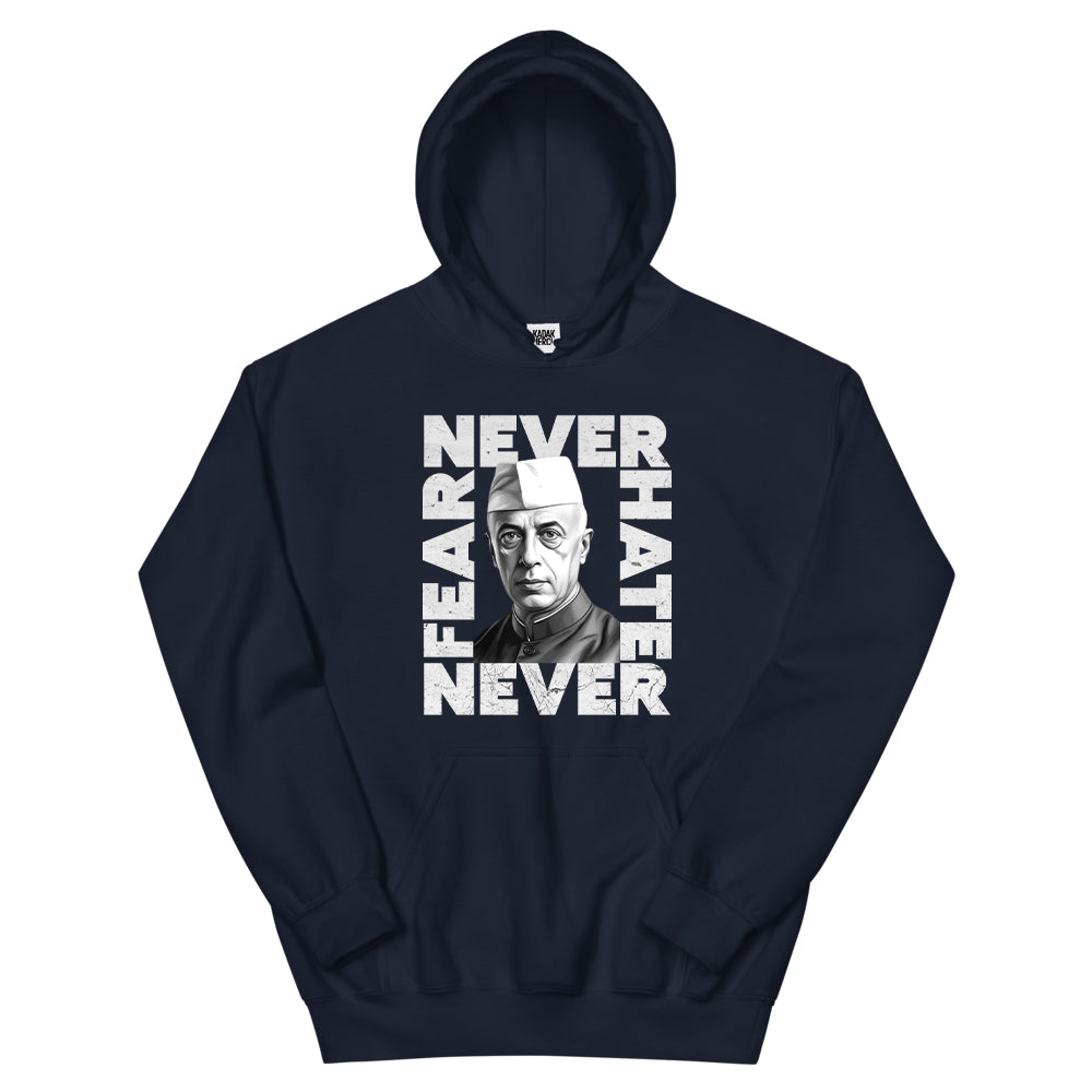 Never Fear Never Hate - Nehru Hoodie