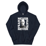 Never Fear Never Hate - Nehru Hoodie