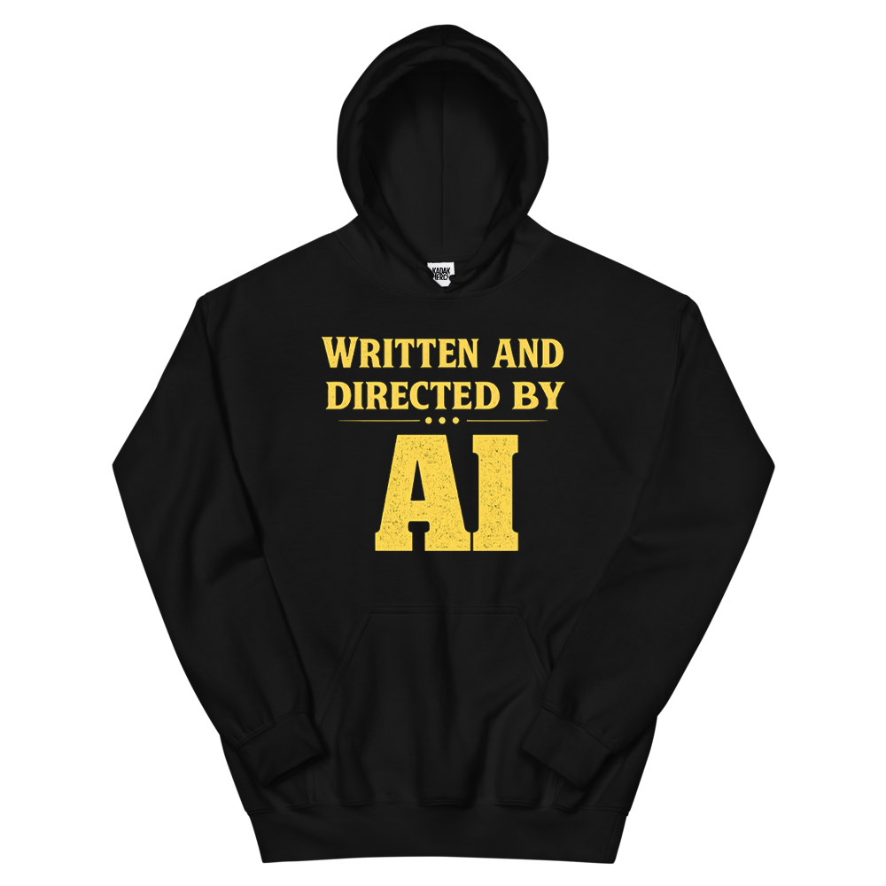 Written and Directed by AI Hoodie