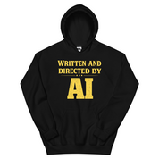 Written and Directed by AI Hoodie