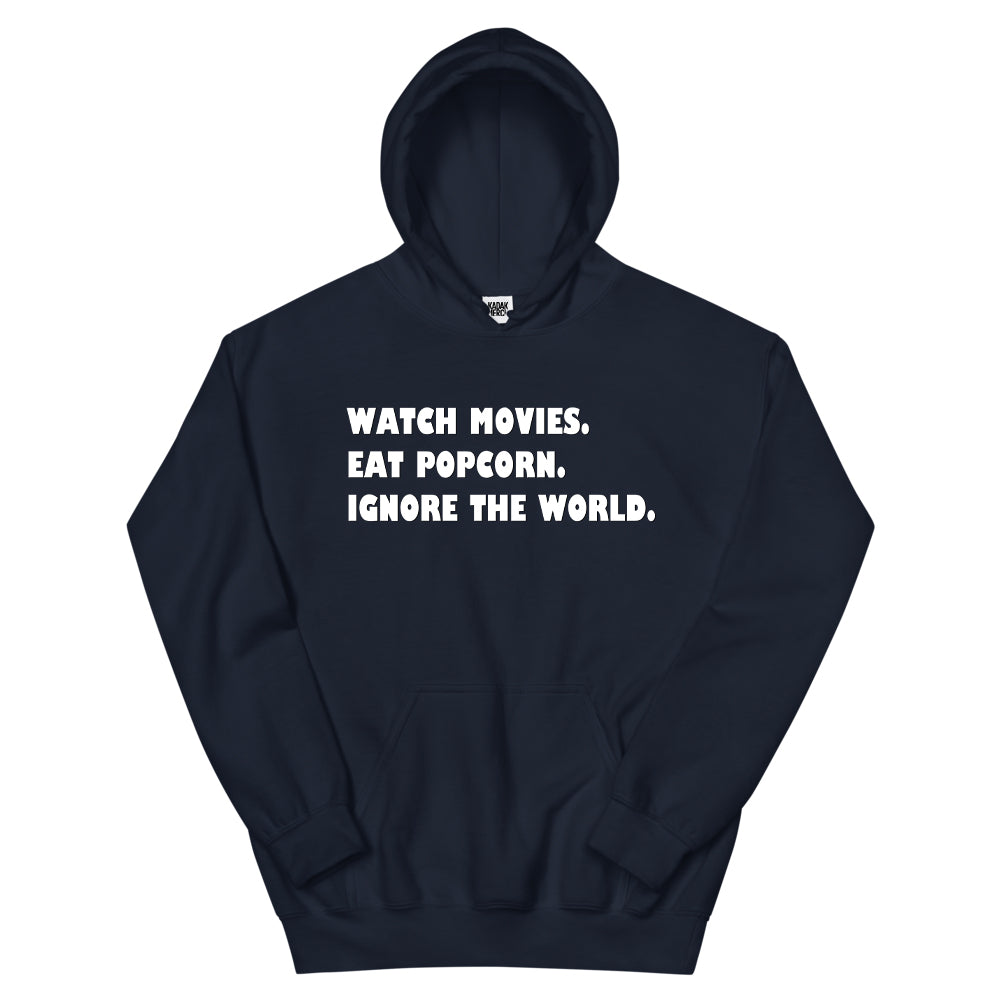 Ignore the World Hoodie