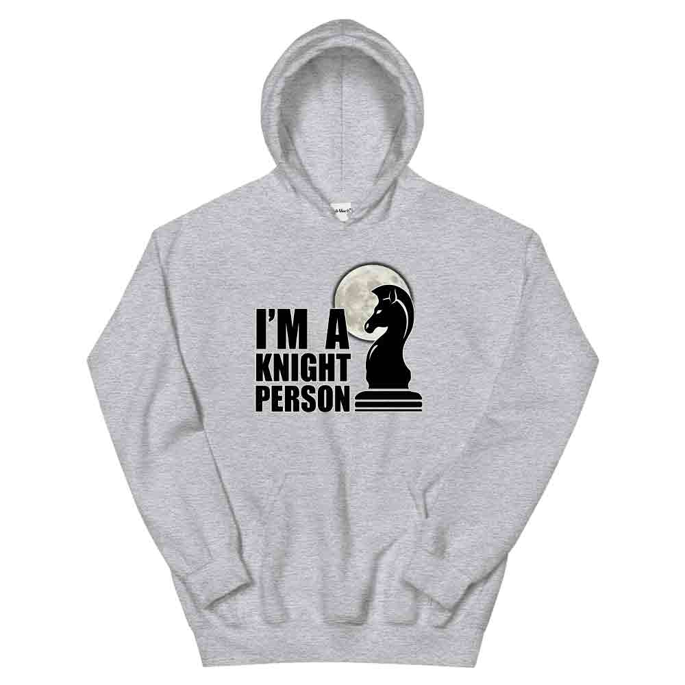 I'm a Knight Person Hoodie