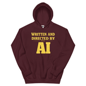 Written and Directed by AI Hoodie