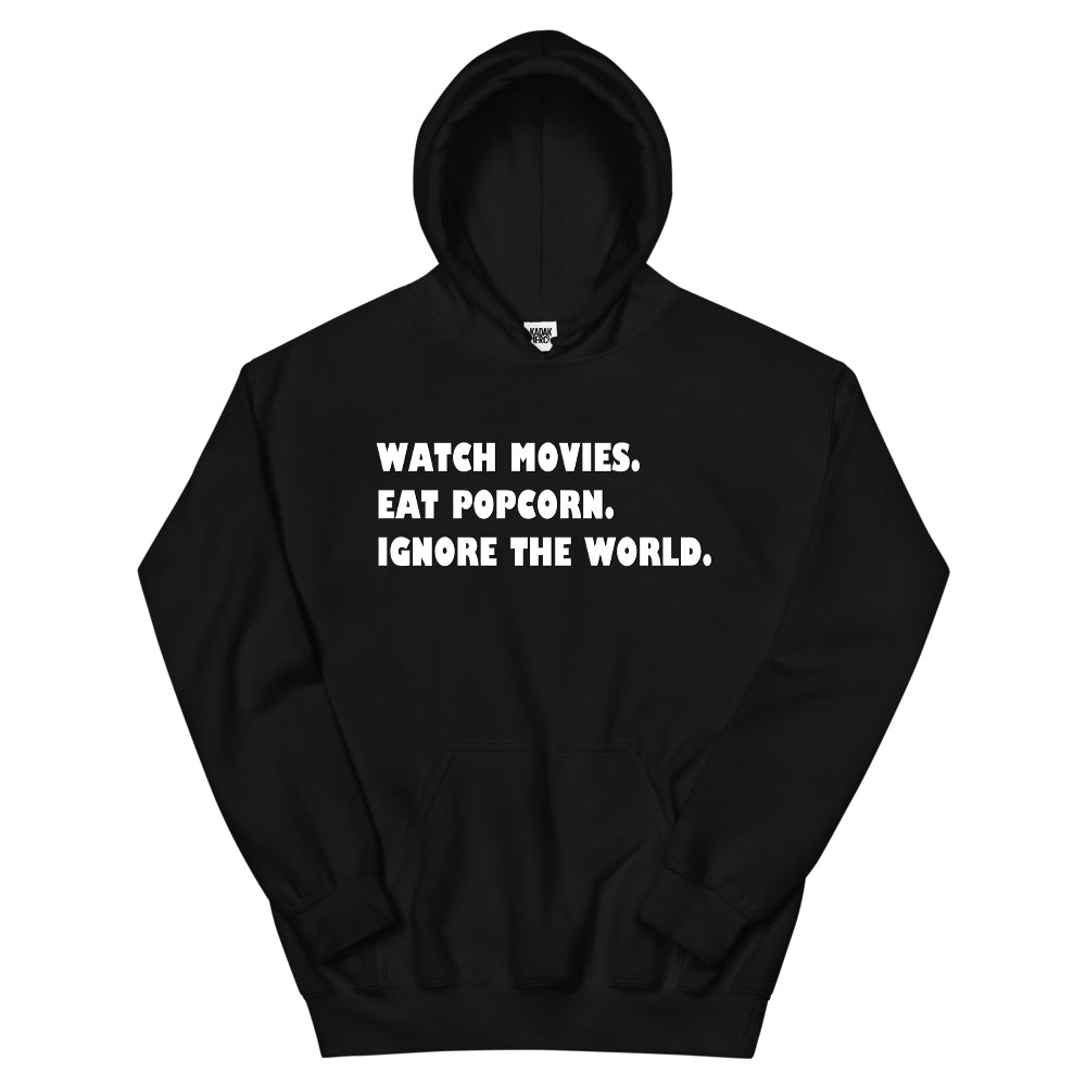 Ignore the World Hoodie