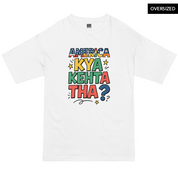 America Kya Kehta Tha Oversized T-Shirt S / White Oversized T-Shirts