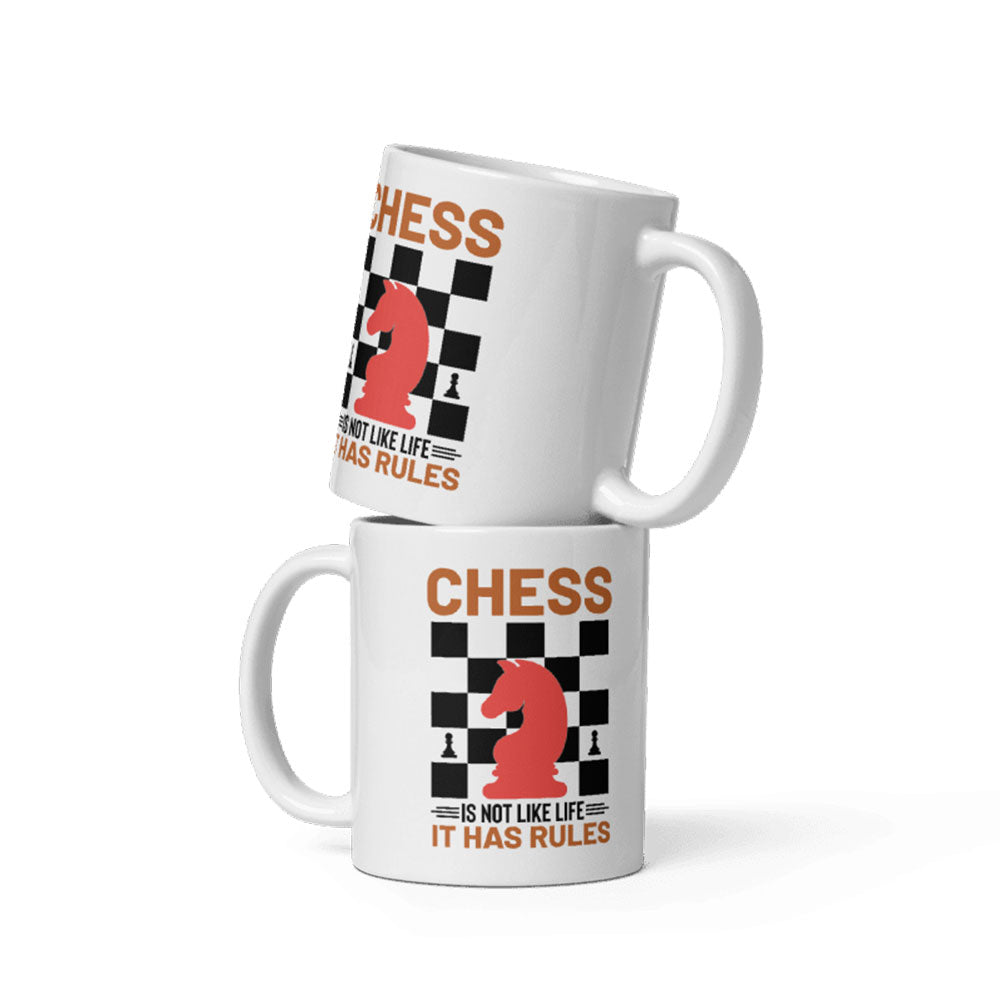 Chess is not like Life Mug