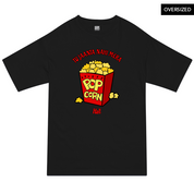 Tu Jaanta Hai Mera Popcorn Hai? Oversized T-Shirt