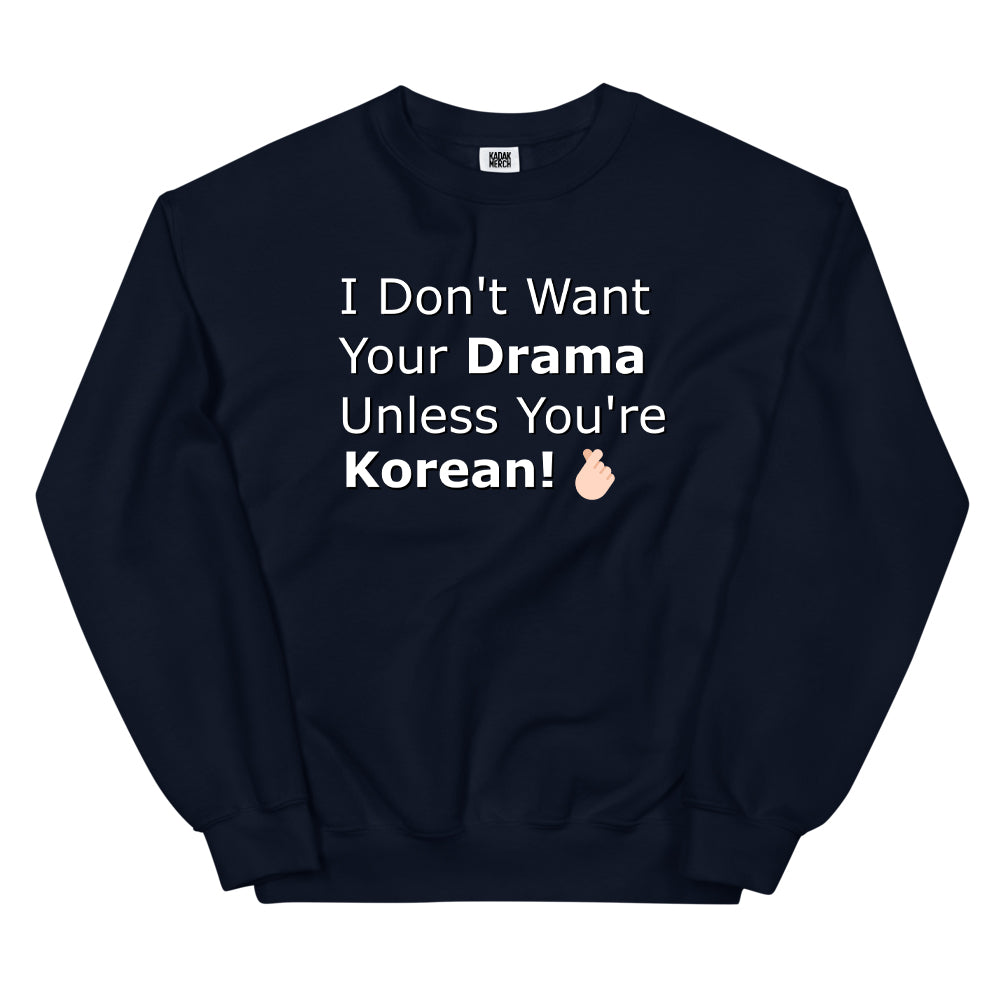 Korean Drama Sweatshirt