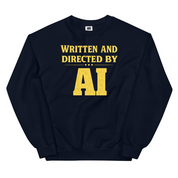 Written and Directed by AI Sweatshirt