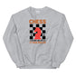 Chess is not like Life Sweatshirt