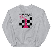 I Like The Way She Moves Sweatshirt