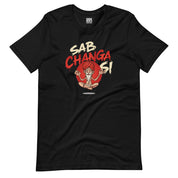 Sab Changa Si T-Shirt