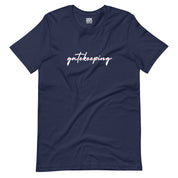 No Gatekeeping T-Shirt