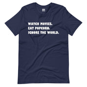 Ignore the World T-Shirt