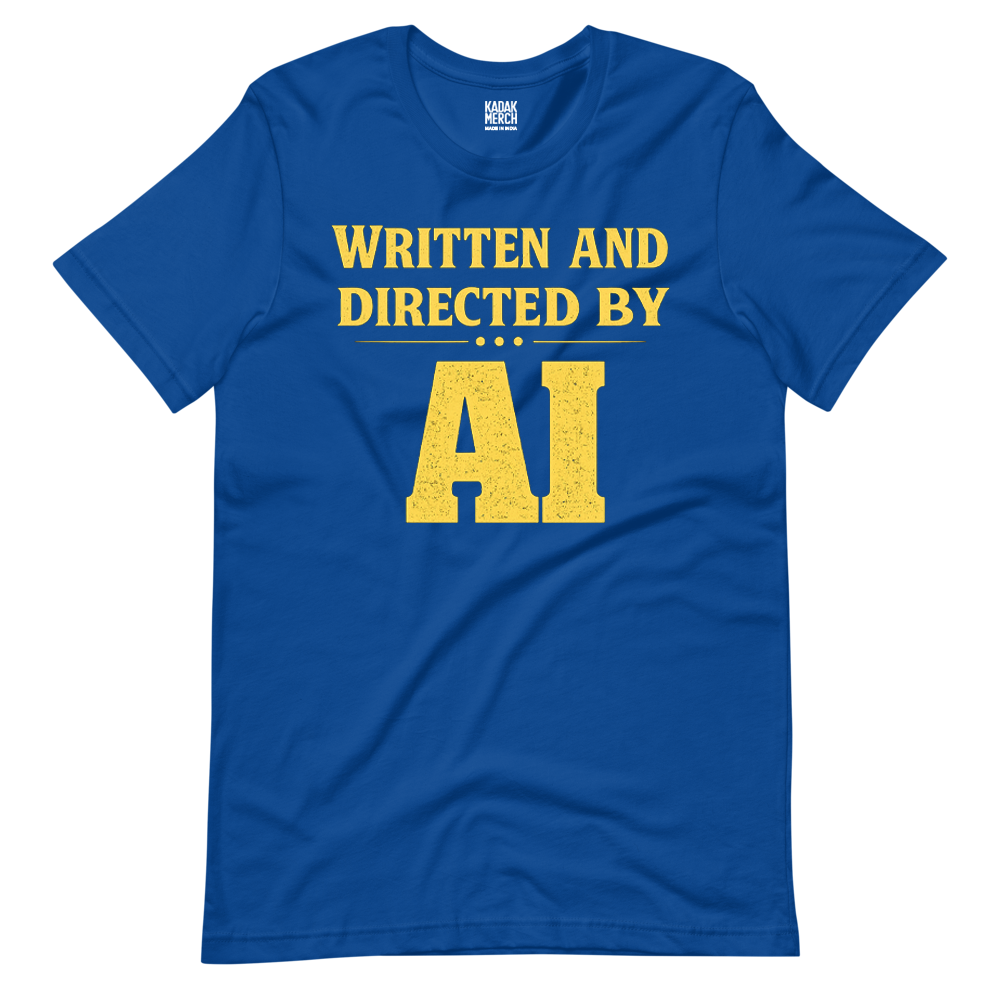 Written and Directed by AI T-Shirt