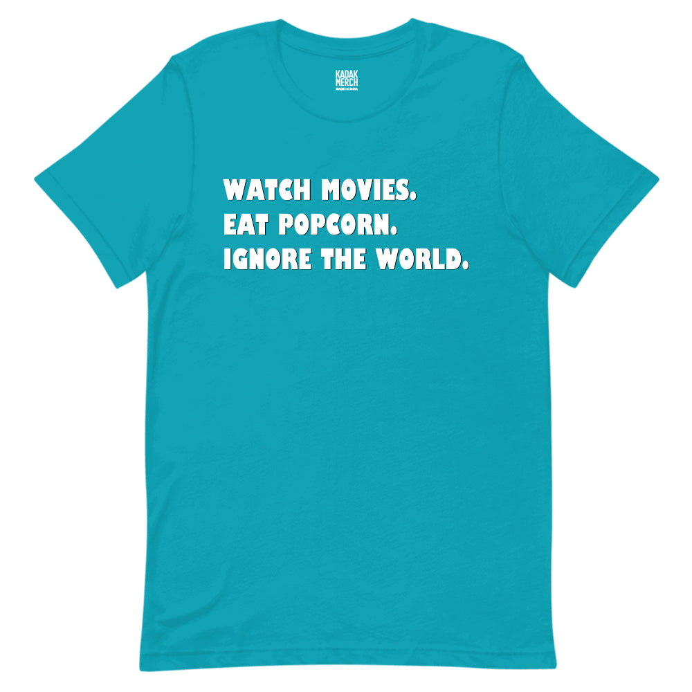 Ignore the World T-Shirt