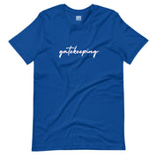 No Gatekeeping T-Shirt