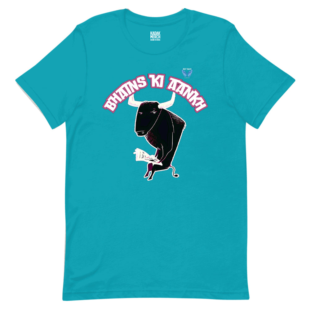Bhains Ki Aankh T-Shirt