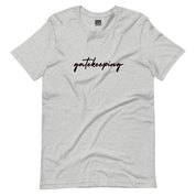 No Gatekeeping T-Shirt