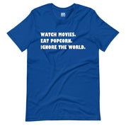 Ignore the World T-Shirt