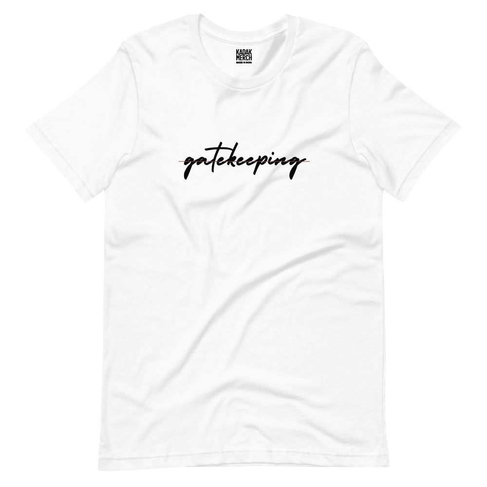 No Gatekeeping T-Shirt