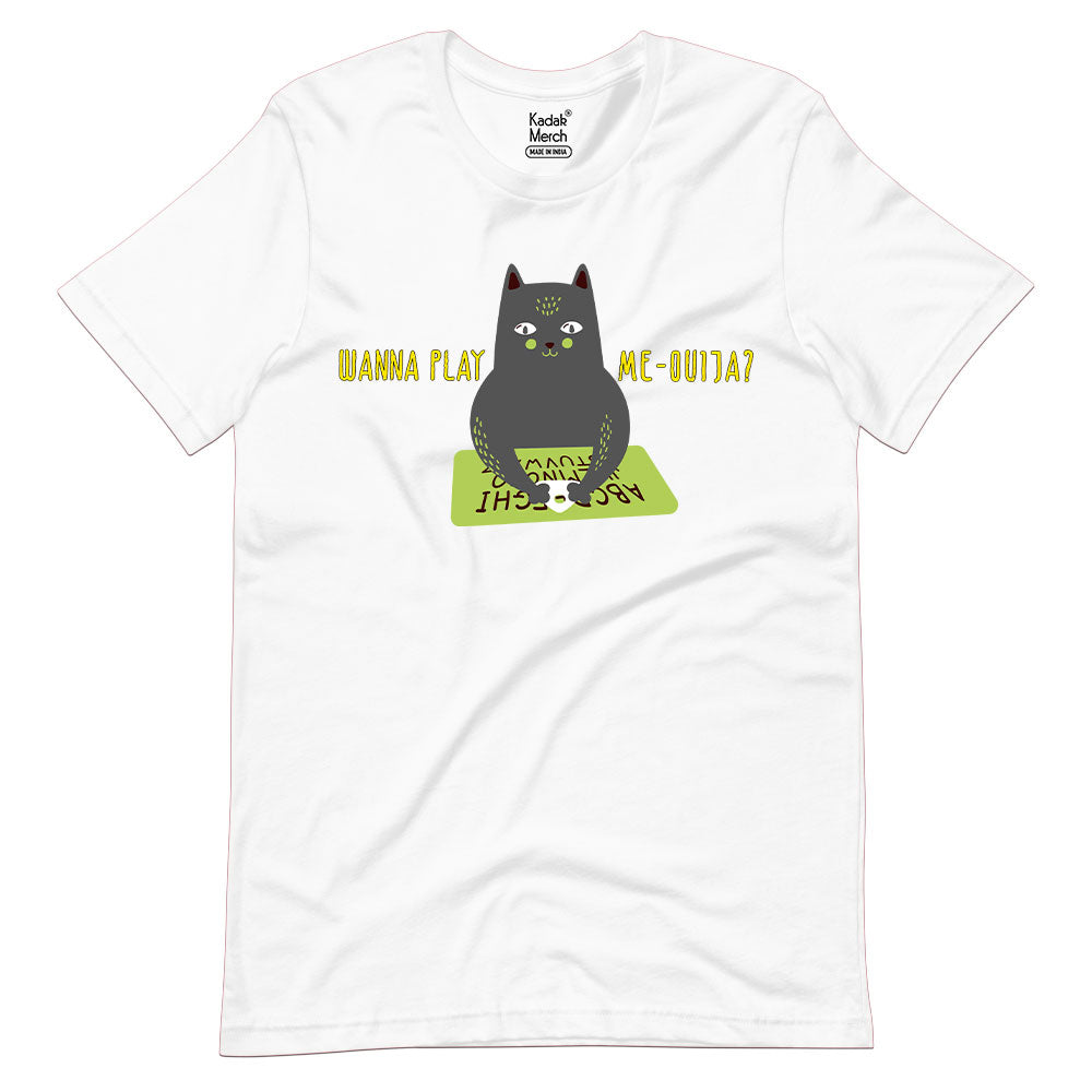 Wanna Play Me Ouija? T-Shirt