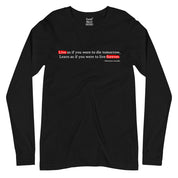 Live As If You Were To Die Tomorrow Sleeves T-Shirt