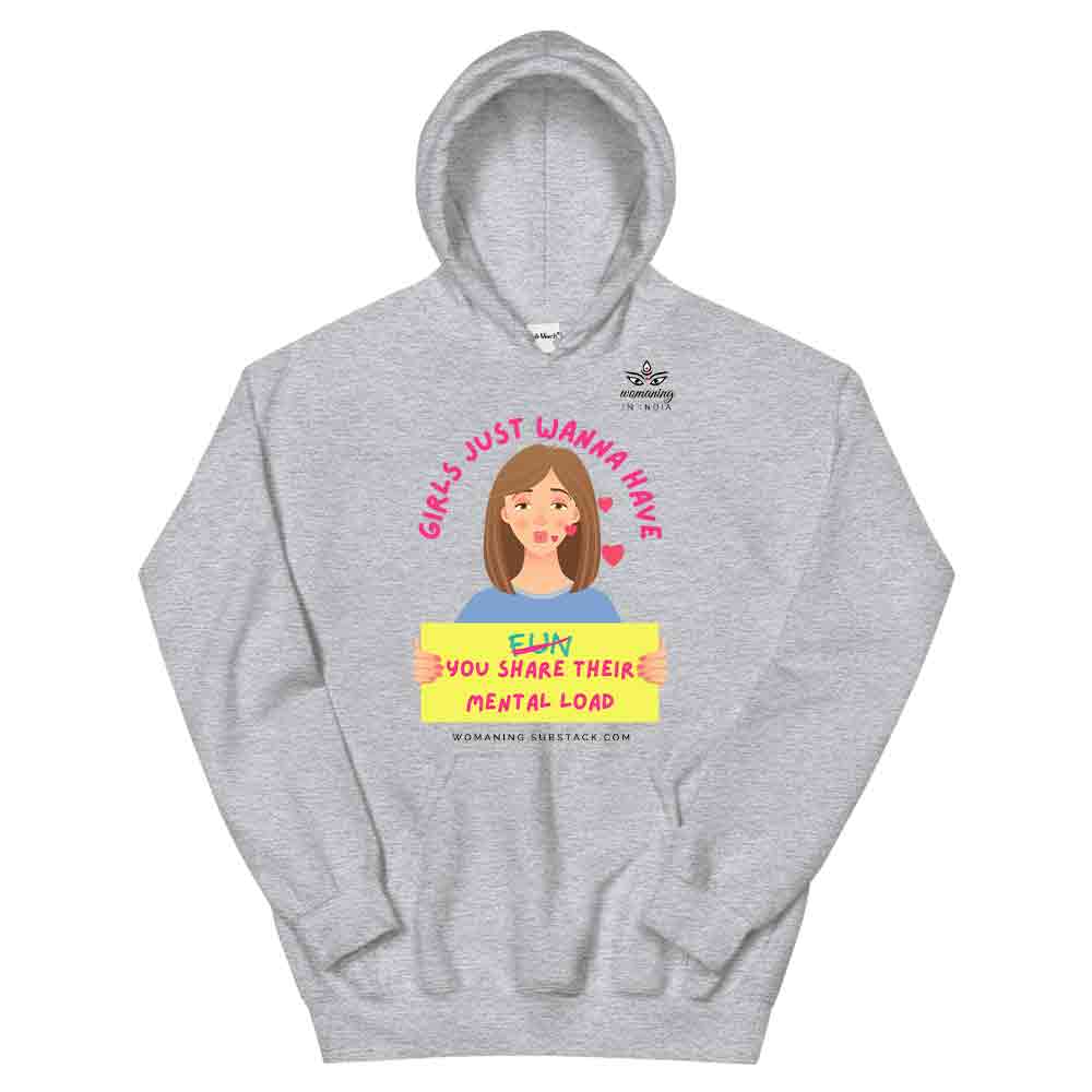 Girls Just Wanna Have Hoodie