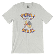 Pehli Fursat Mei Nikal T-Shirt