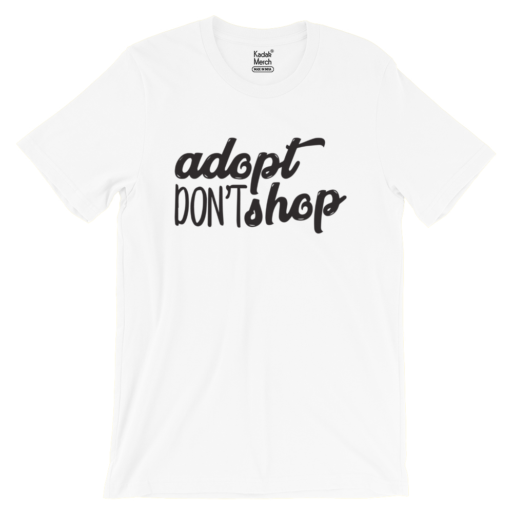 Adopt Don't Shop T-Shirt