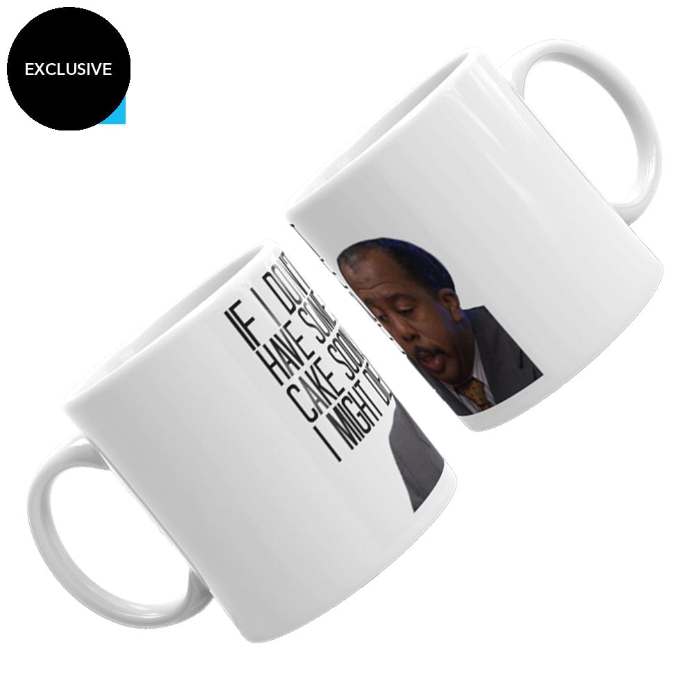 If I don't have some cake soon, I might die Mug