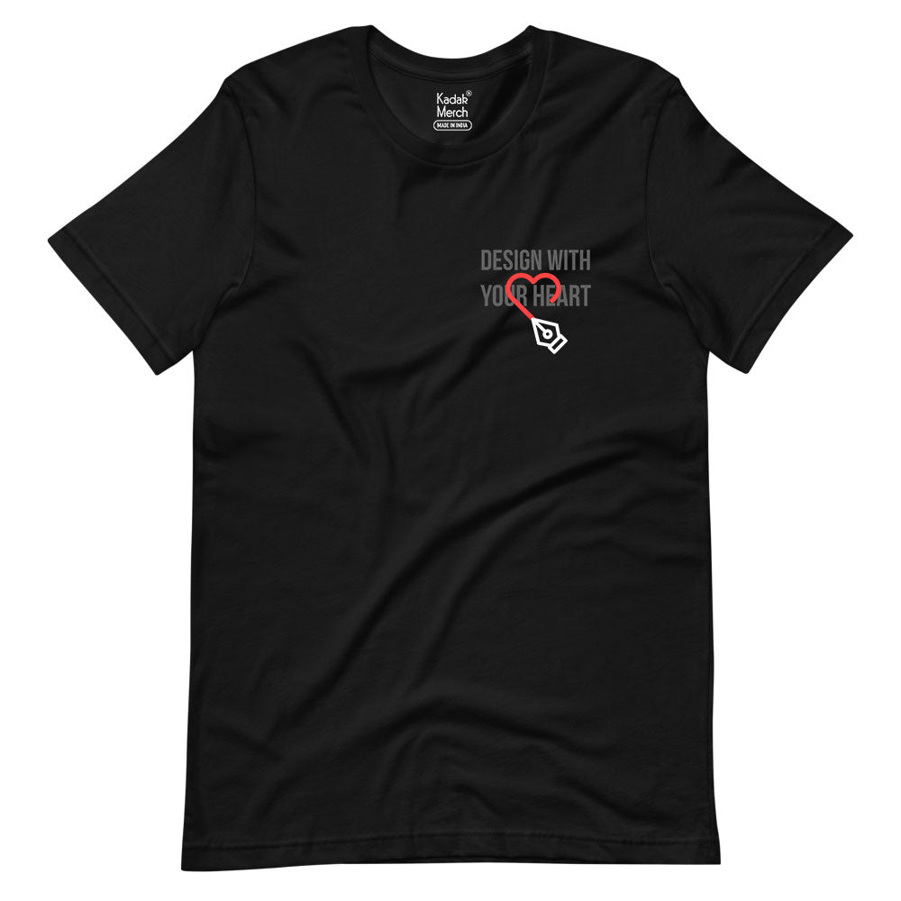 Design with your Heart T-Shirt