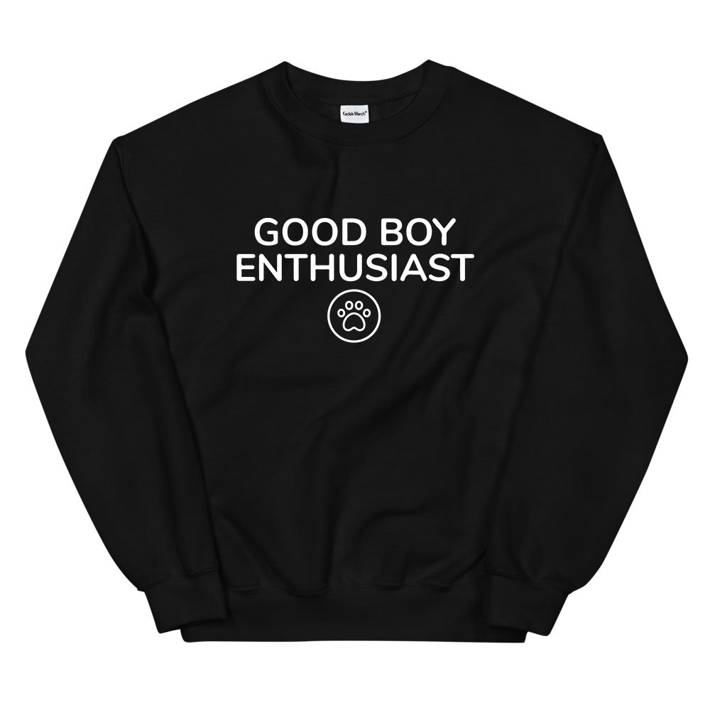 Good Boy Enthusiast Sweatshirt