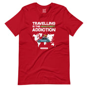 Travelling is the Healthiest Addiction T-Shirt