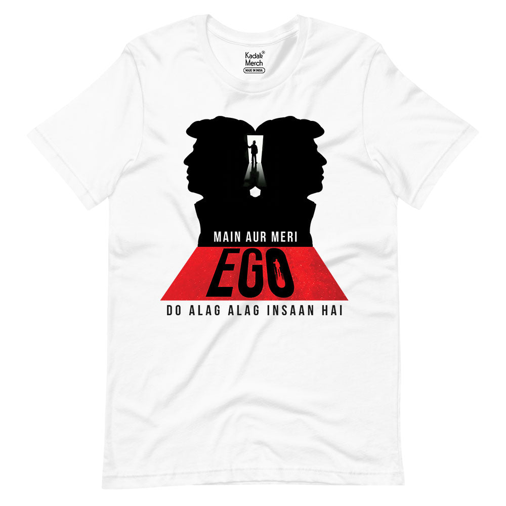 Dude | Me aur meri ego graphic T-shirt | Alright!