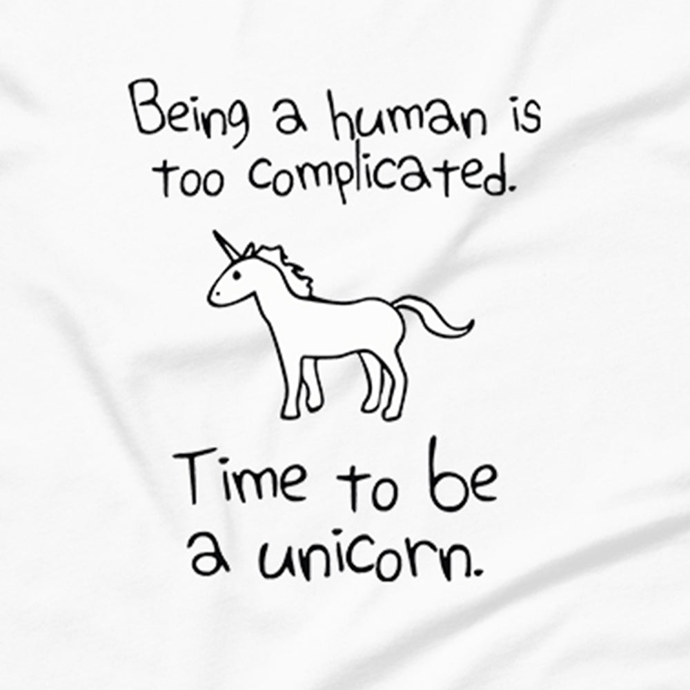 Time To Be a Unicorn T-Shirt