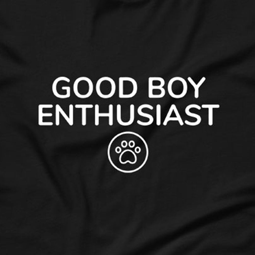 Good Boy Enthusiast T-Shirt