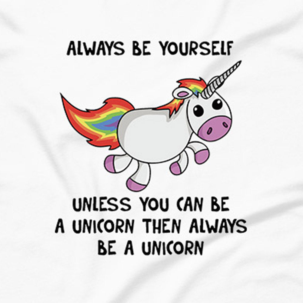 Always Be Yourself T-Shirt