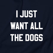 All The Dogs Sweatshirt