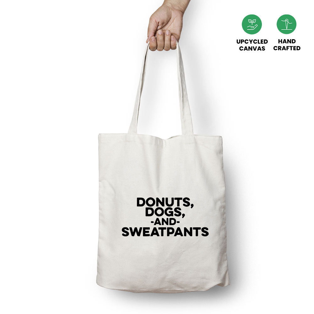 Donuts, Dogs and Sweatpants Tote Bag