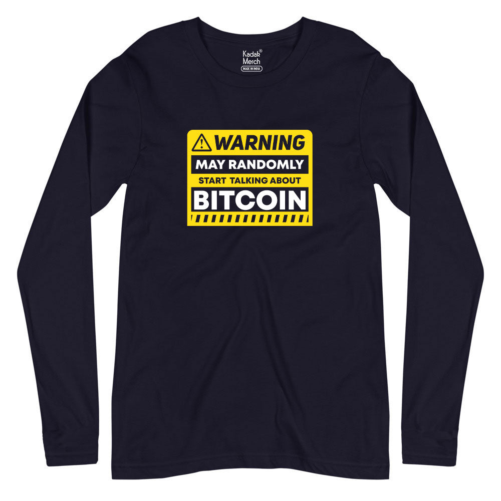 Bitcoin Warning Full Sleeves T-Shirt