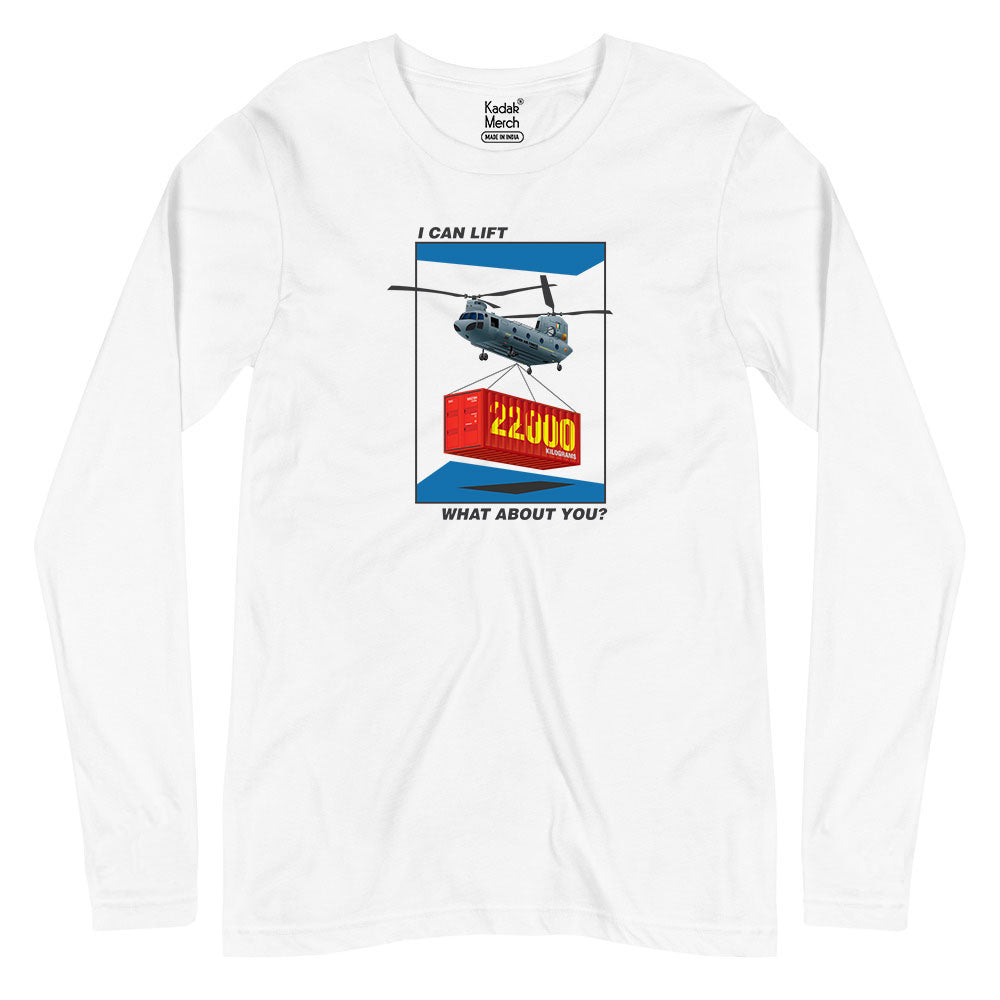 Chinook - I Can Lift 22,000 KG Full Sleeves T-Shirt