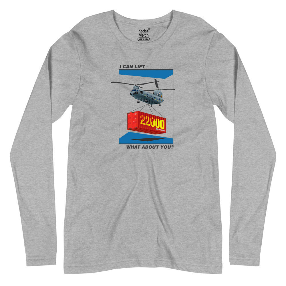 Chinook - I Can Lift 22,000 KG Full Sleeves T-Shirt