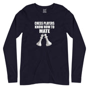 Chess Players Know How to Mate Full Sleeves T-Shirt