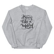 Dream Like a Unicorn Sweatshirt