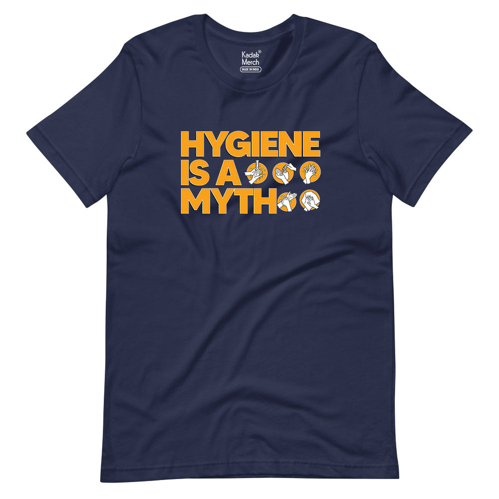 Roomies | Hygiene is a myth T-Shirt | Alright!