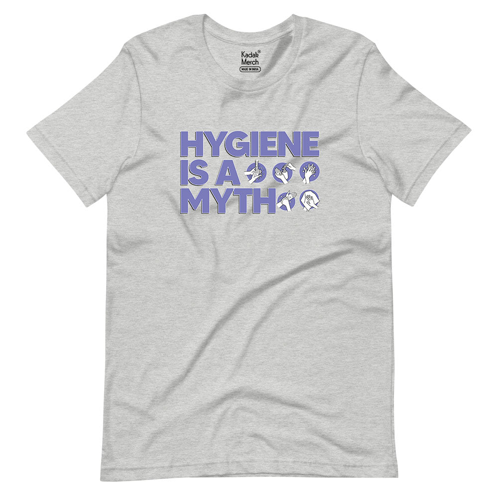 Roomies | Hygiene is a myth T-Shirt | Alright!