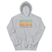 Believe Hoodie
